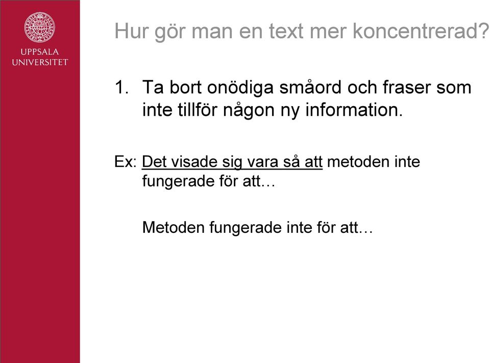 någon ny information.