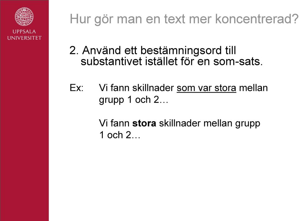för en som-sats.