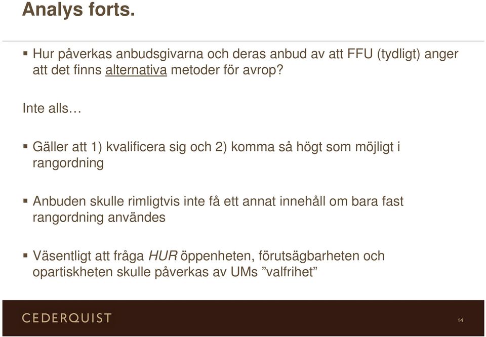 metoder för avrop?