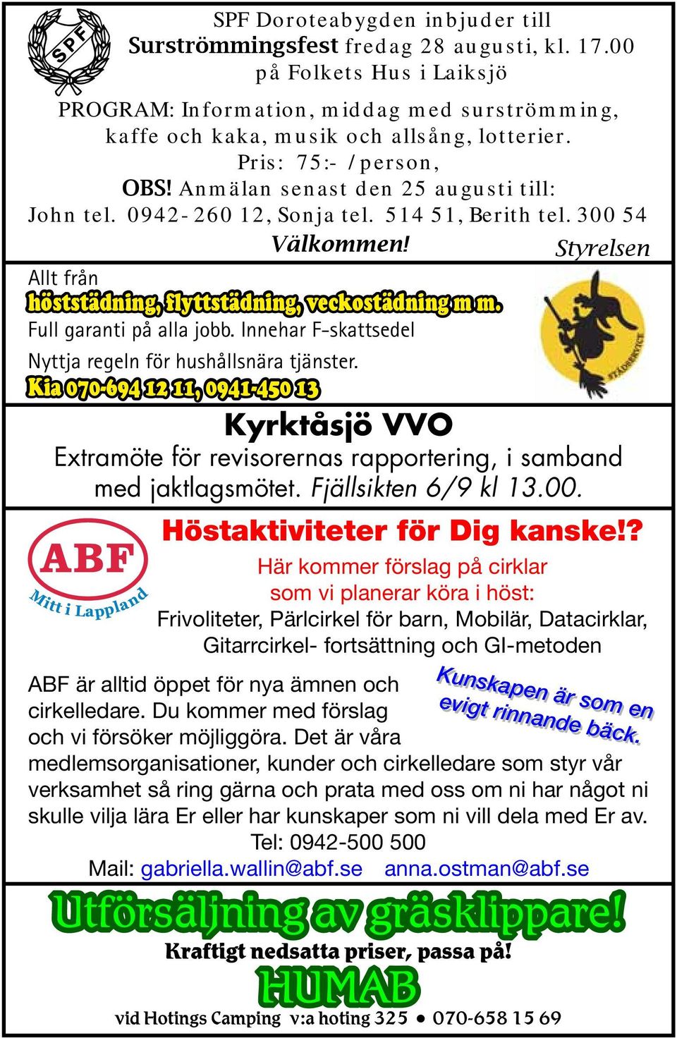Full garanti på alla jobb. Innehar F-skattsedel Nyttja regeln för hushållsnära tjänster.