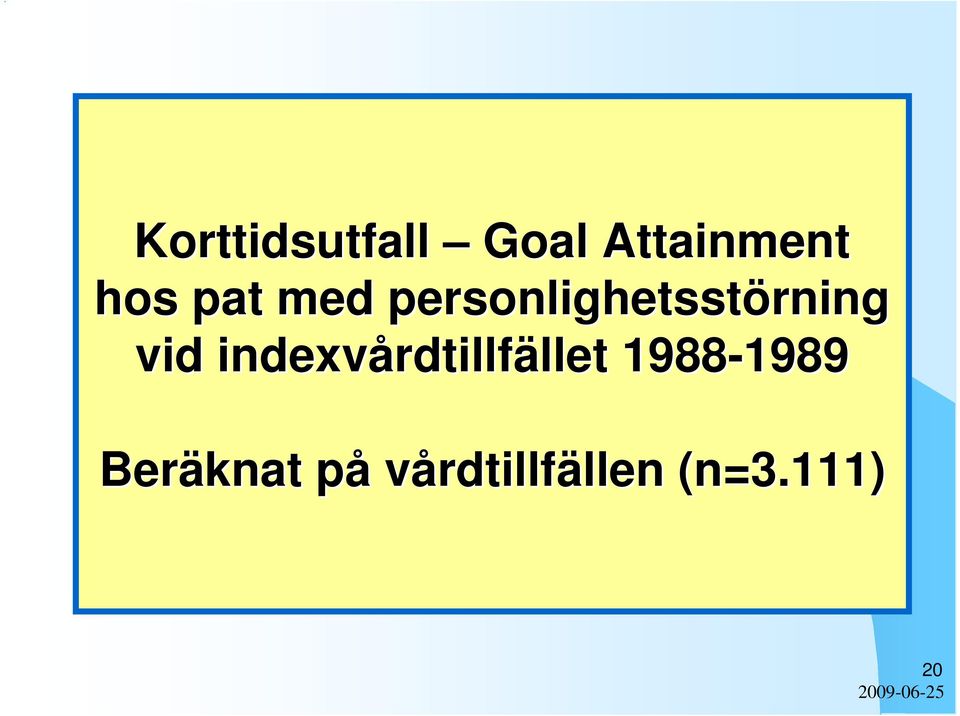 indexvårdtillf rdtillfället llet