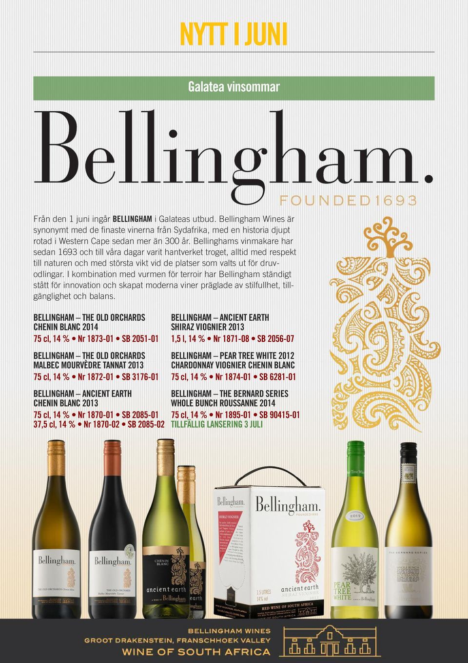I kombination med vurmen för terroir har Bellingham ständigt stått för innovation och skapat moderna viner präglade av stilfullhet, tillgänglighet och balans.