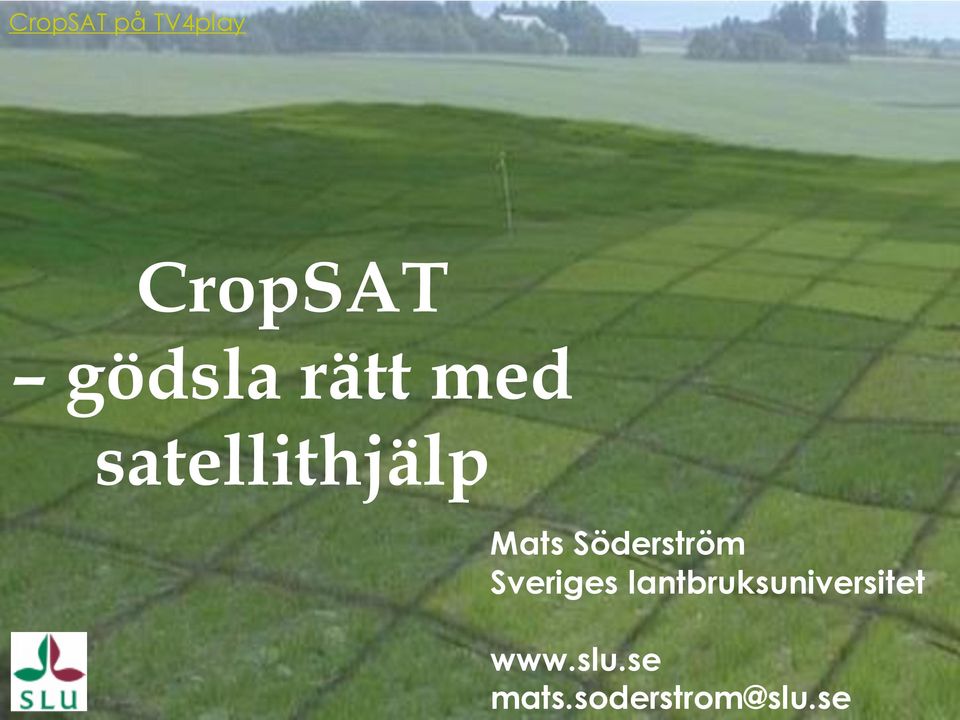 se CropSAT gödsla rätt med