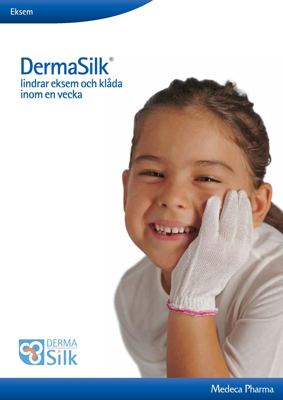 Eksem. DermaSilk. lindrar eksem och klåda inom en vecka - PDF Gratis  nedladdning