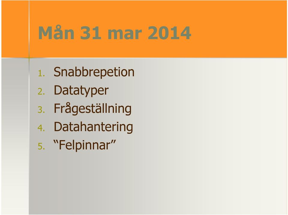 Datatyper 3.
