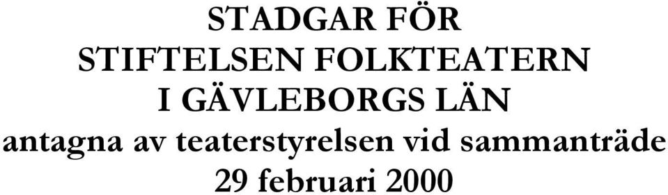 LÄN antagna av