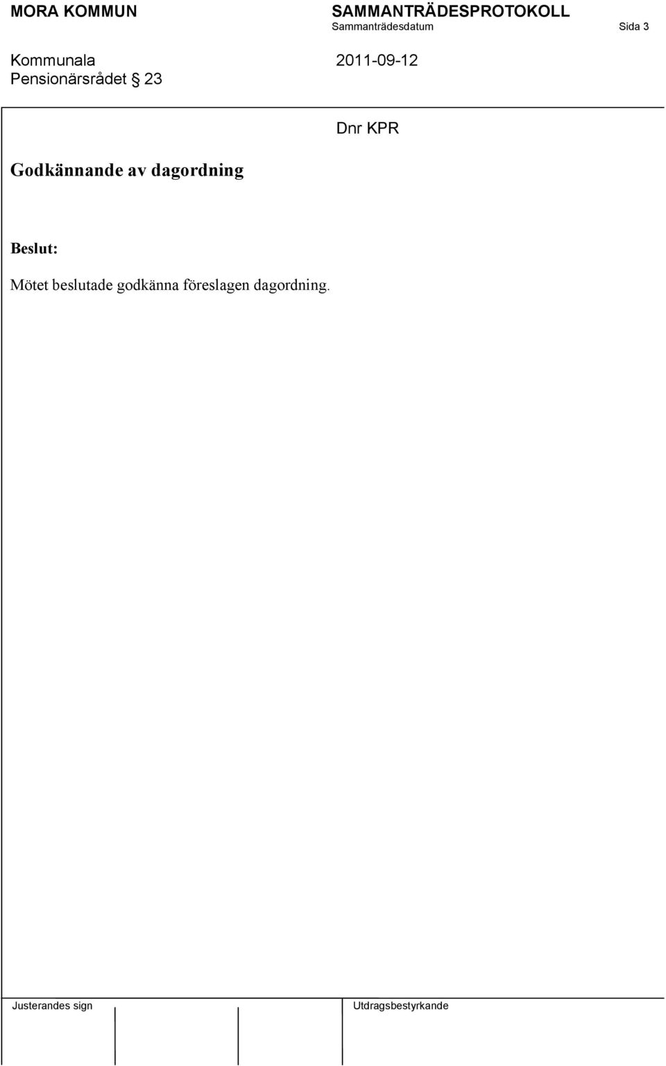 Godkännande av dagordning