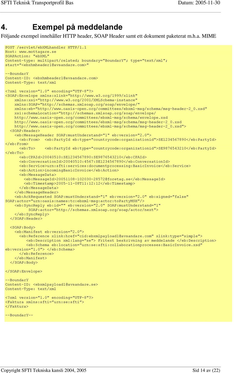 com> Content-Type: text/xml <?xml version="1.0" encoding="utf-8"?> <SOAP:Envelope xmlns:xlink="http://www.w3.org/1999/xlink" xmlns:xsi="http://www.w3.org/2001/xmlschema-instance" xmlns:soap="http://schemas.