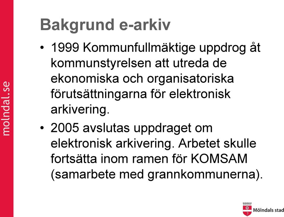 elektronisk arkivering.