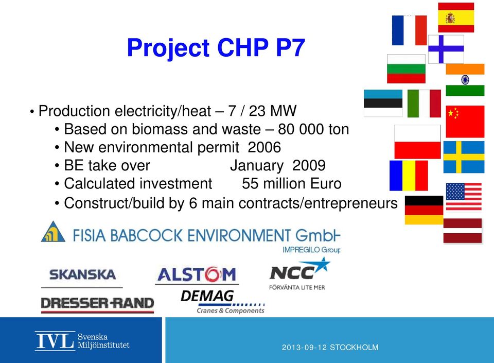 2006 BE take over January 2009 Calculated investment 55