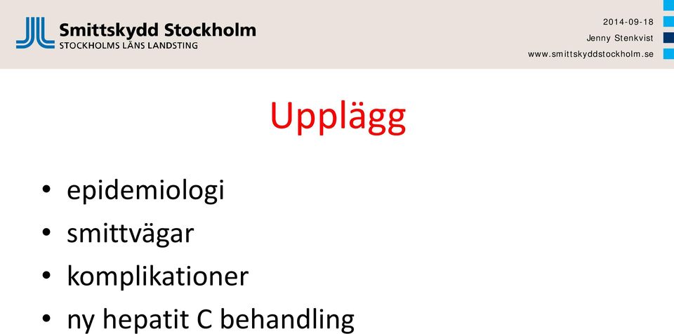 smittvägar