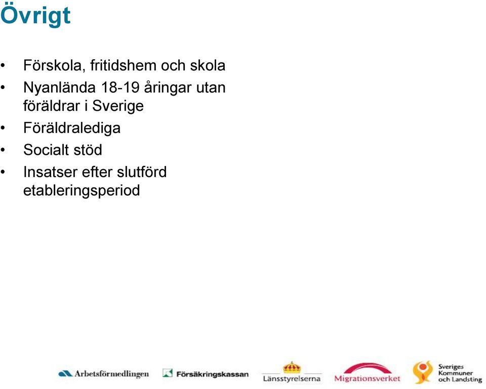 i Sverige Föräldralediga Socialt stöd