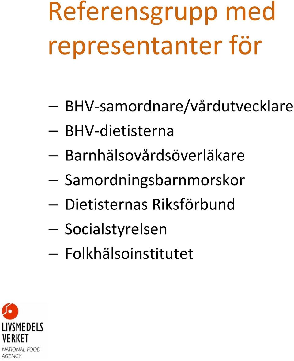 Barnhälsovårdsöverläkare Samordningsbarnmorskor