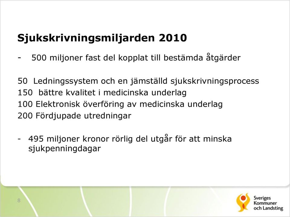 medicinska underlag 100 Elektronisk överföring av medicinska underlag 200