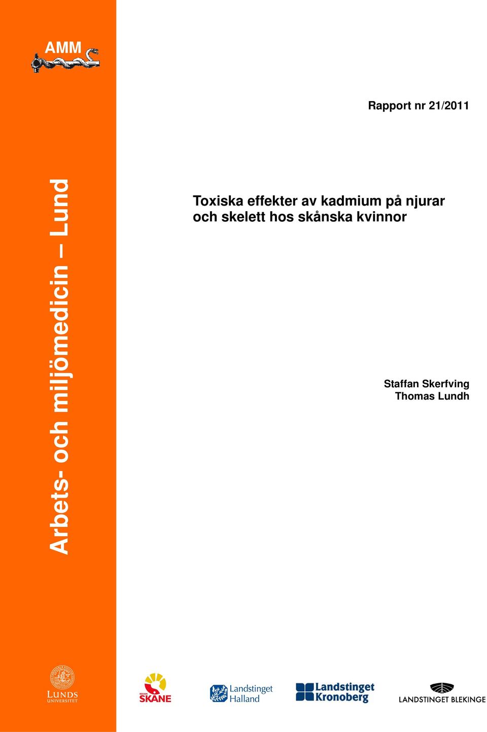 kadmium på njurar och skelett hos