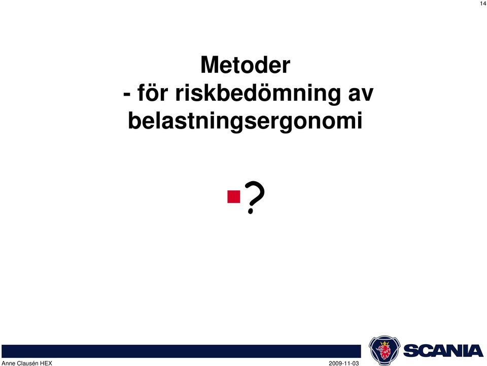 riskbedömning