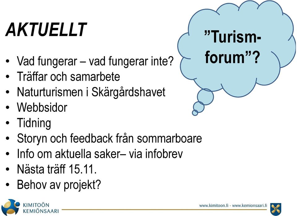 Webbsidor Tidning Storyn och feedback från sommarboare