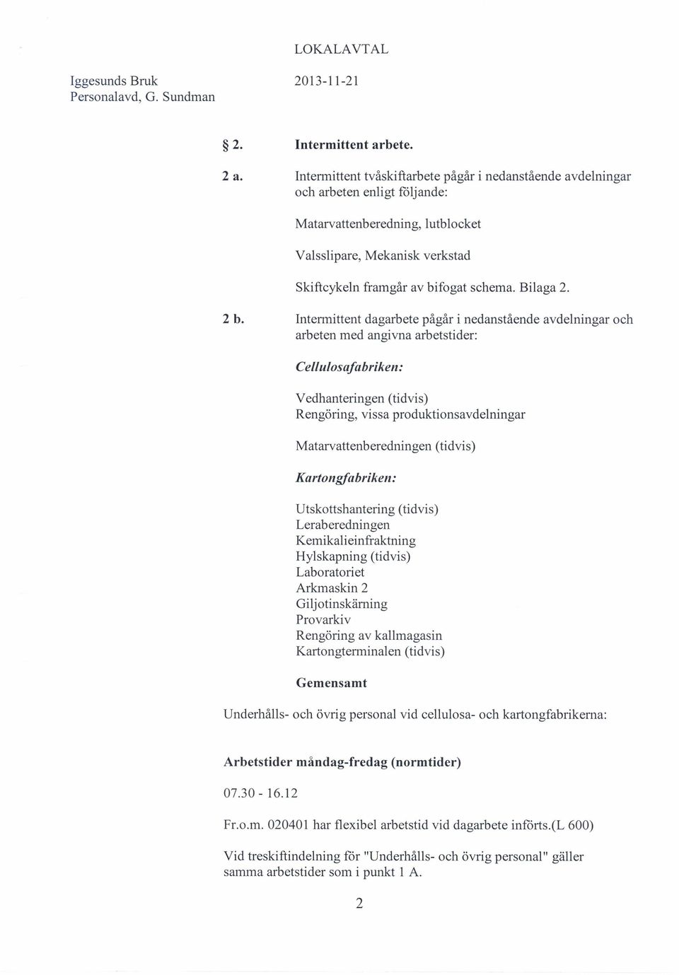Bilaga 2. 2 b.