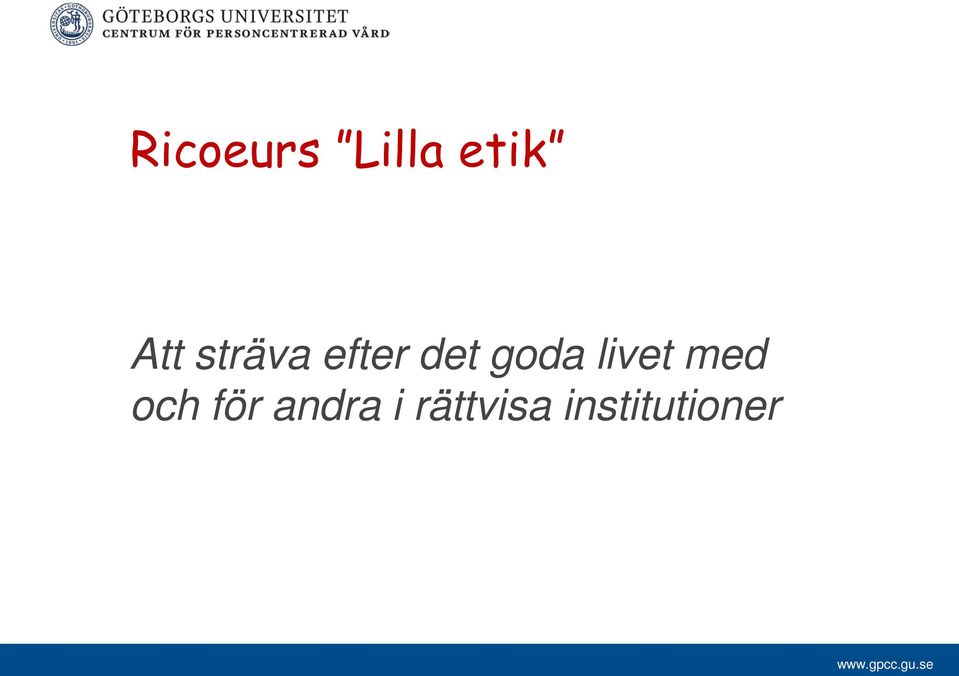 livet med och för andra