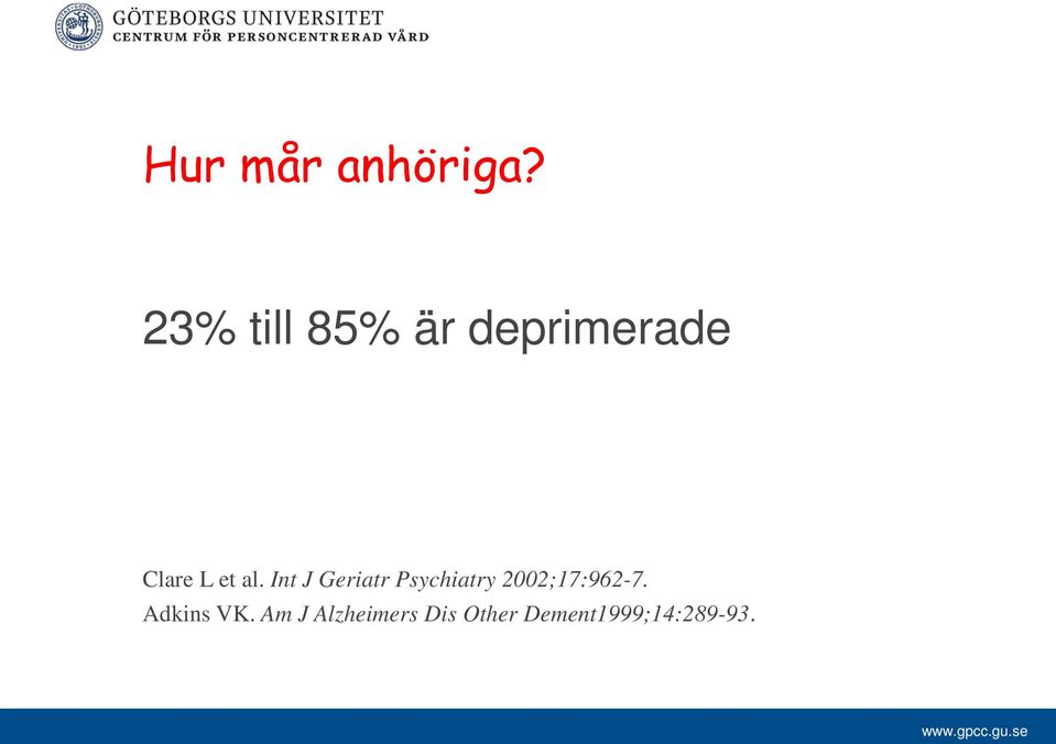 al. Int J Geriatr Psychiatry
