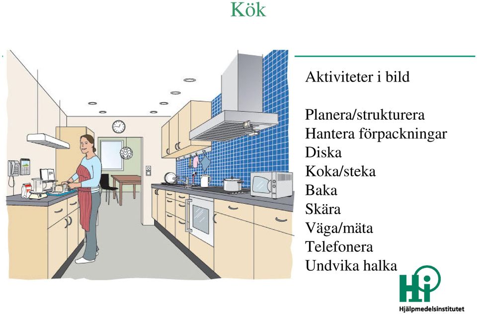 förpackningar Diska Koka/steka