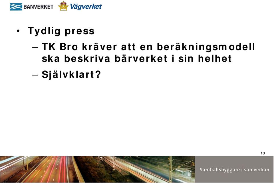 beräkningsmodell ska