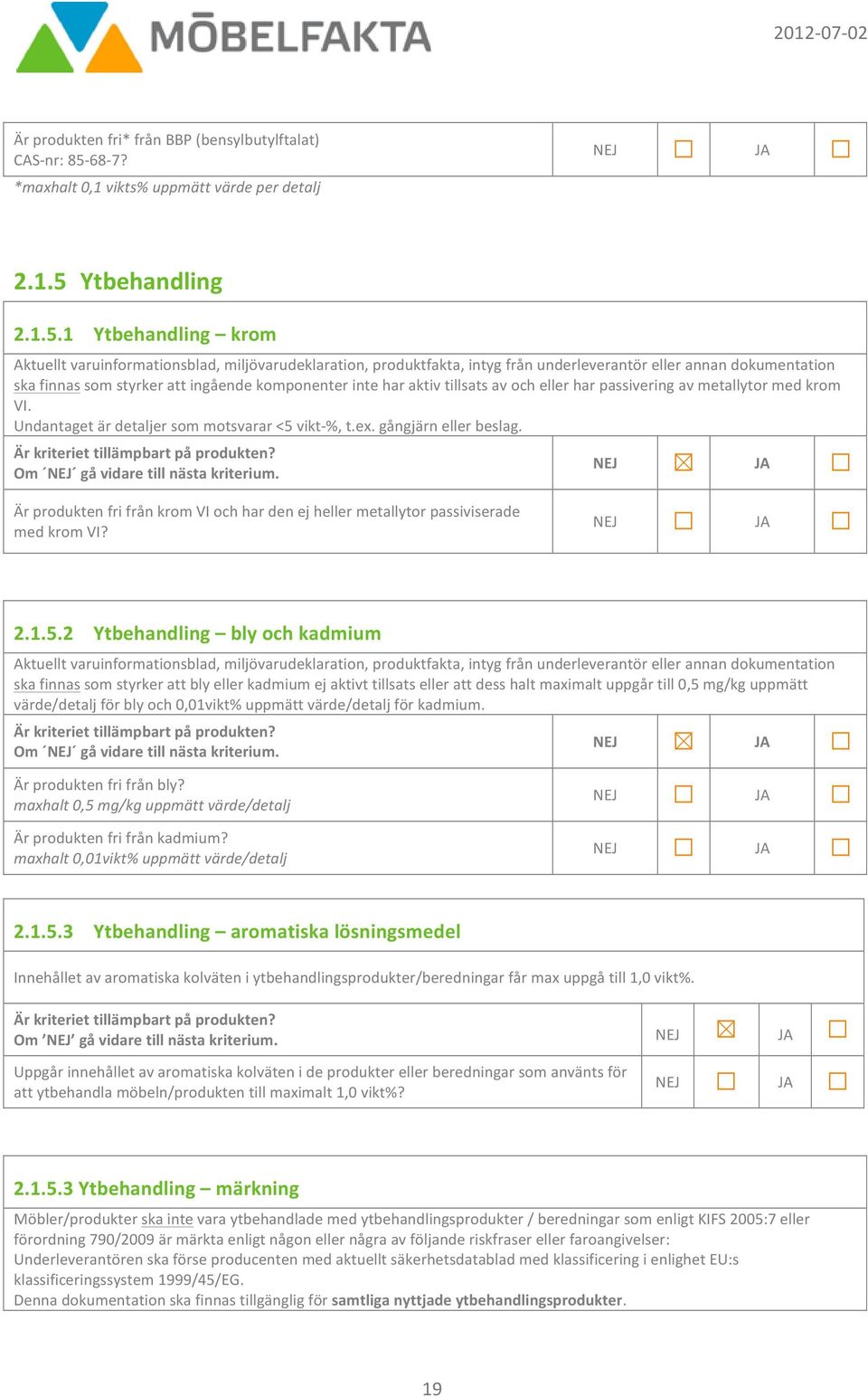 Ytbehandling 2.1.5.
