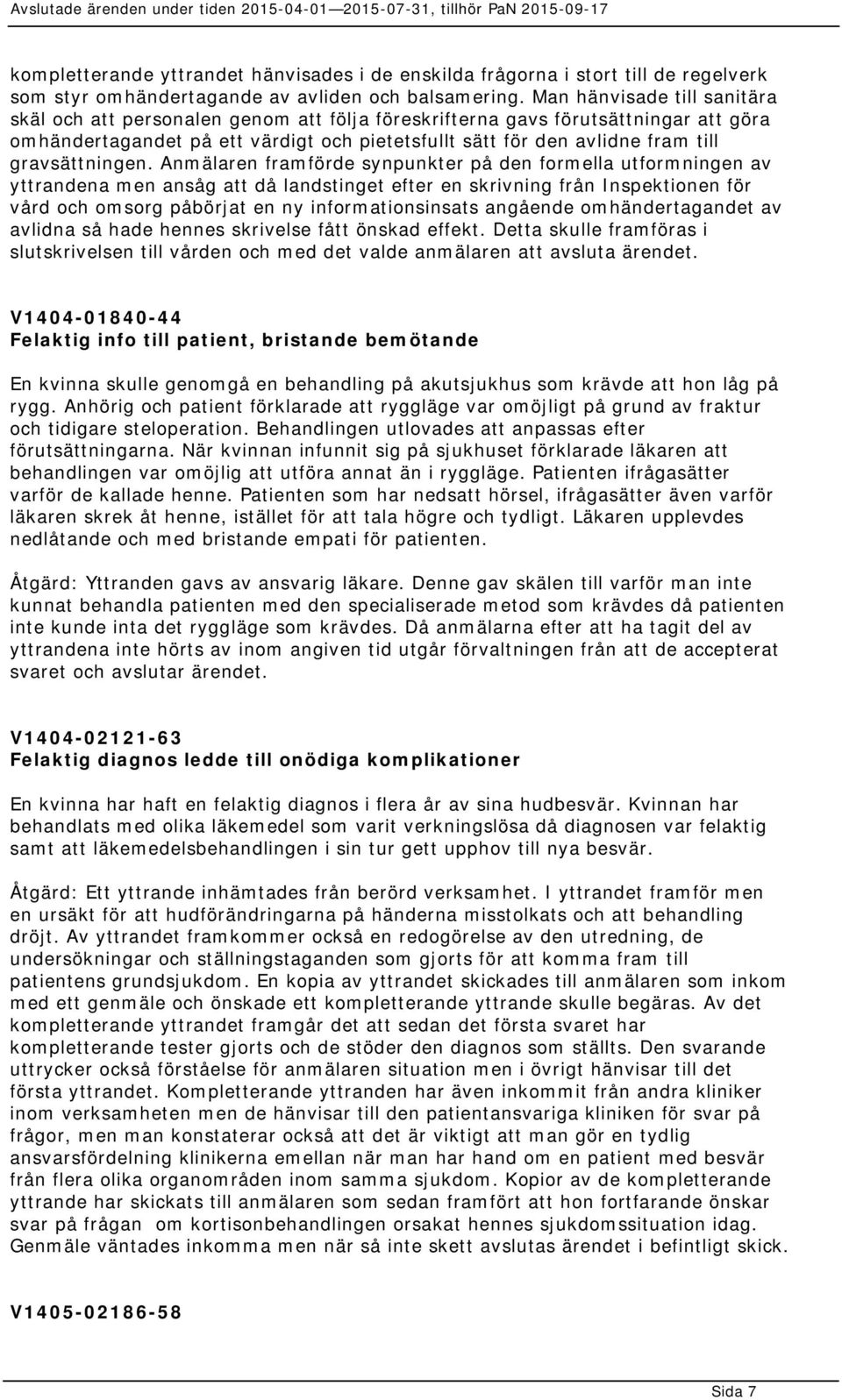 gravsättningen.