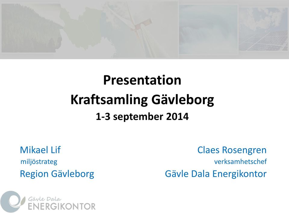 miljöstrateg Region Gävleborg Claes