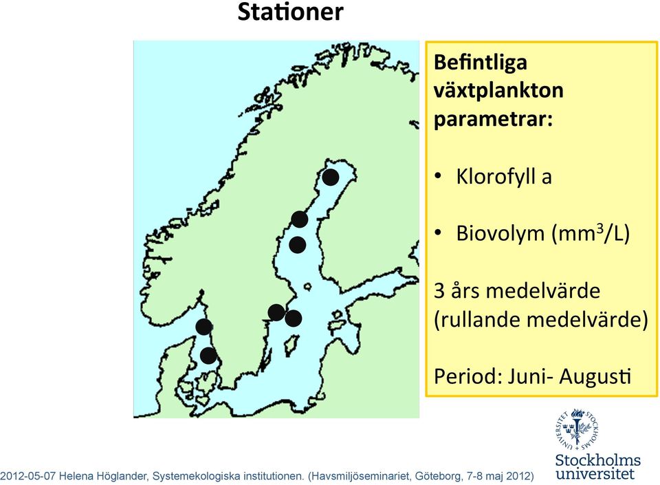 (mm 3 /L) 3 års medelvärde