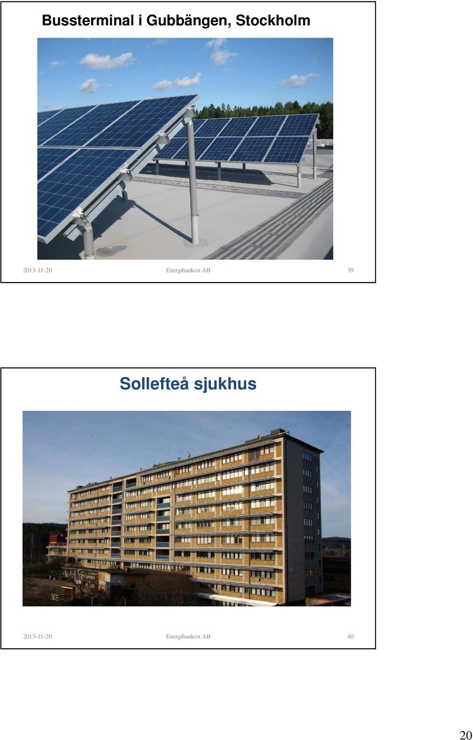 Energibanken AB 39 Sollefteå