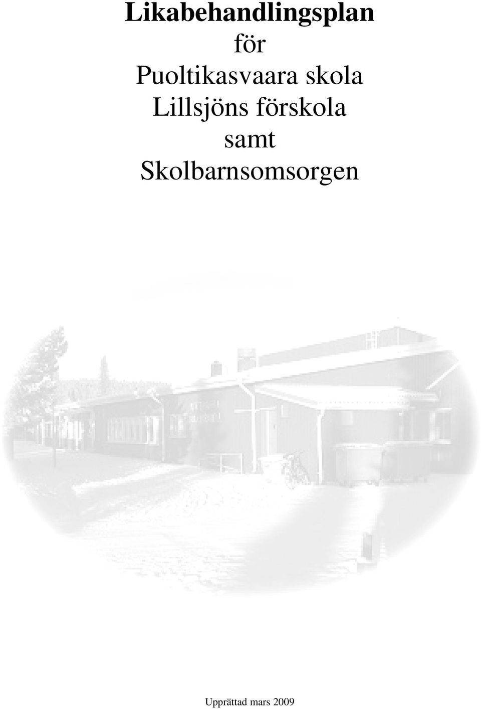 Lillsjöns förskola samt