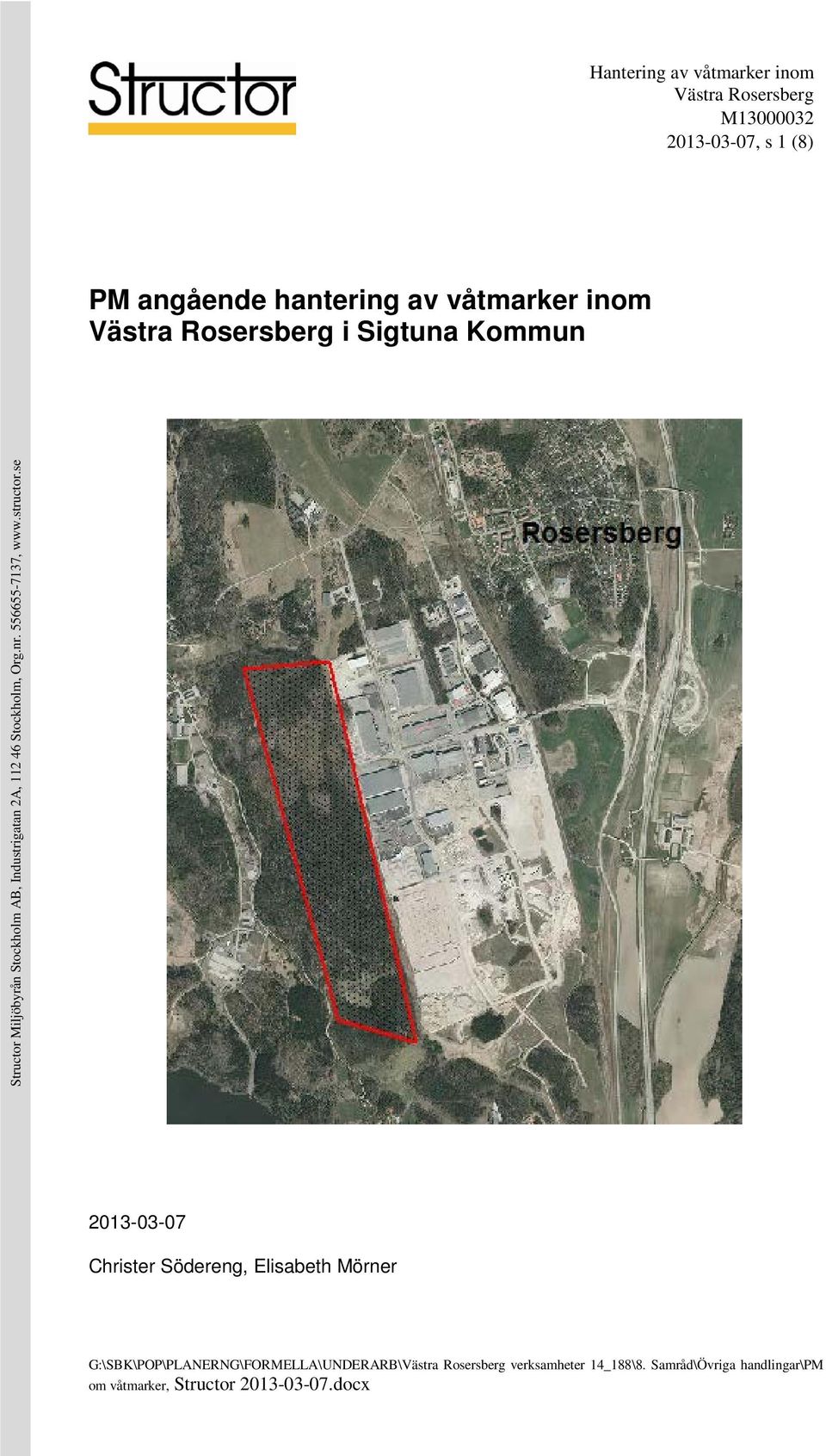 våtmarker inom i Sigtuna