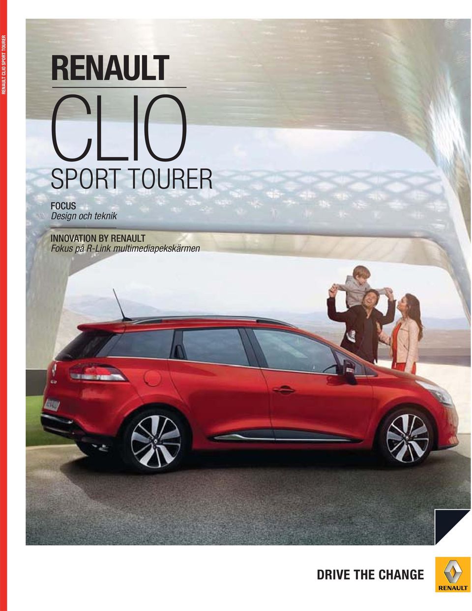 teknik INNOVATION BY RENAULT Fokus på