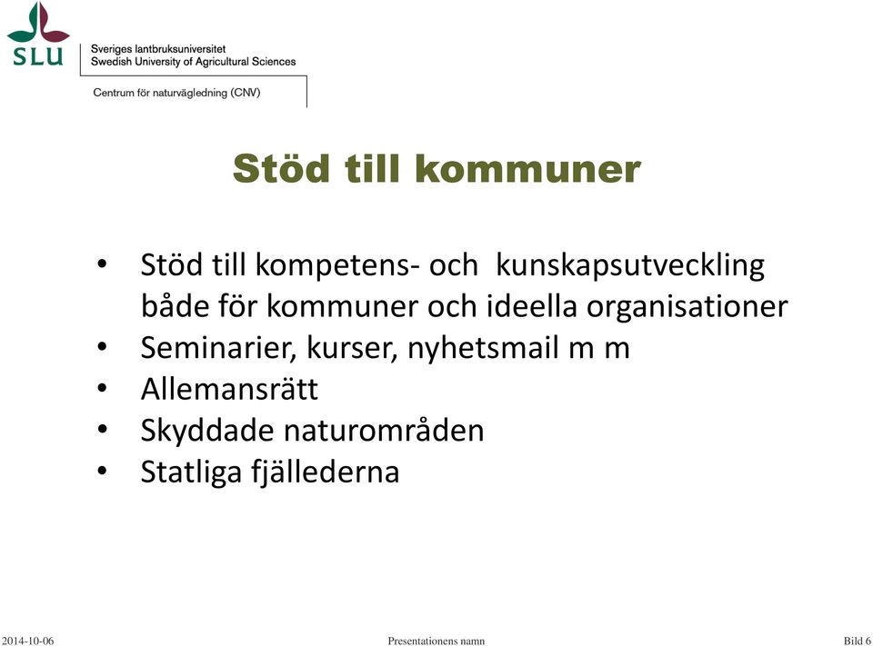 organisationer Seminarier, kurser, nyhetsmail m m