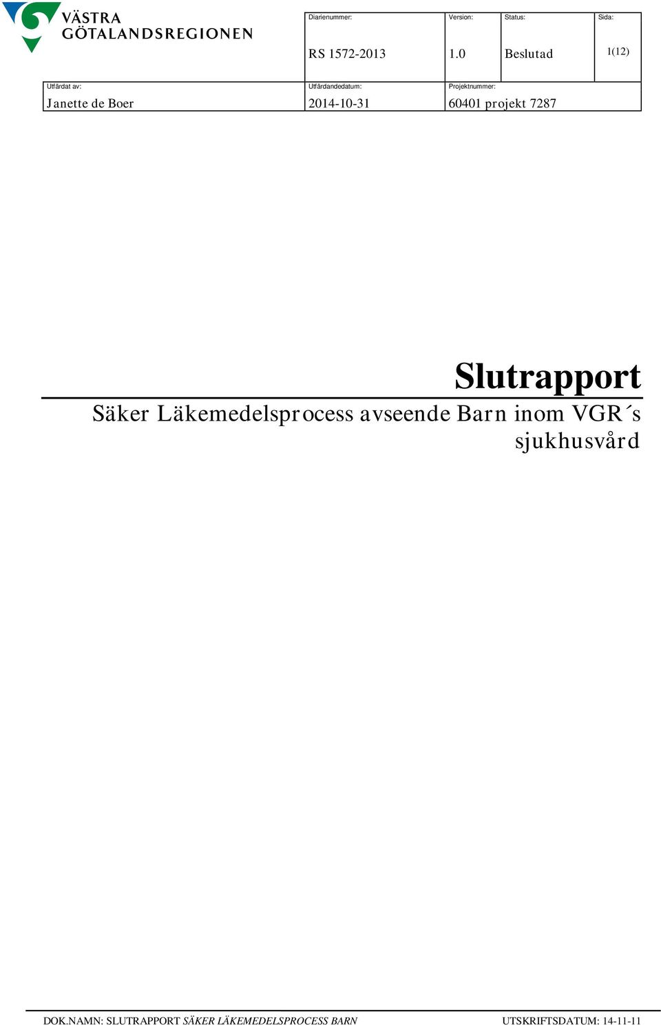 Slutrapport Säker