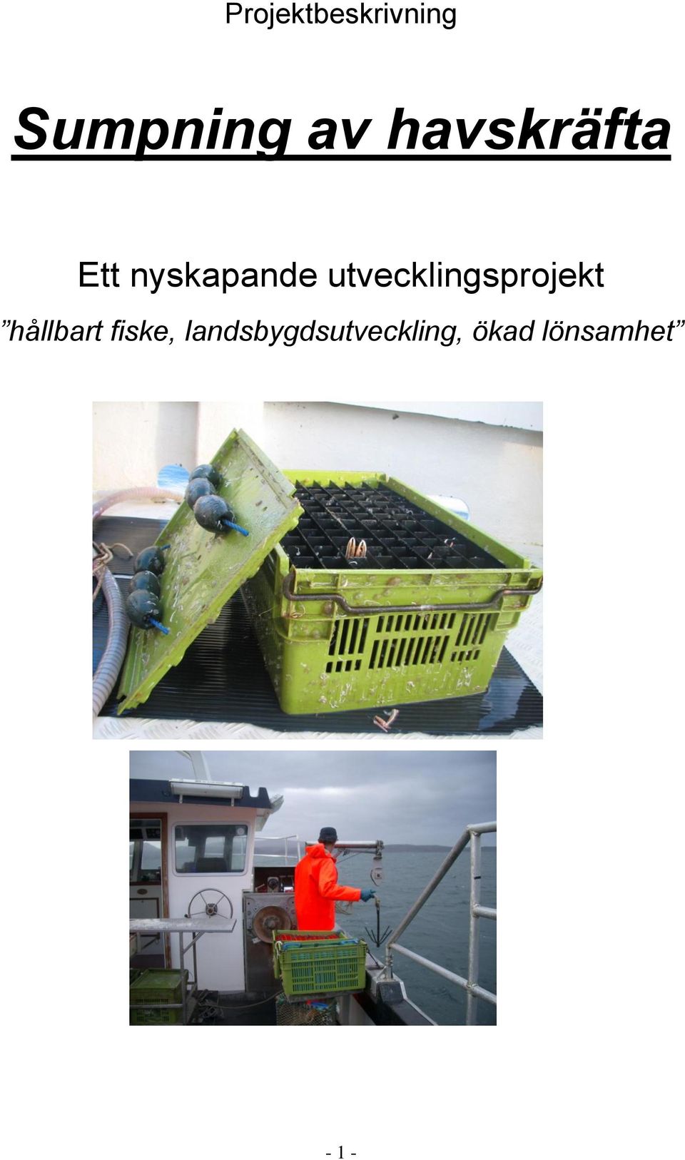 utvecklingsprojekt hållbart