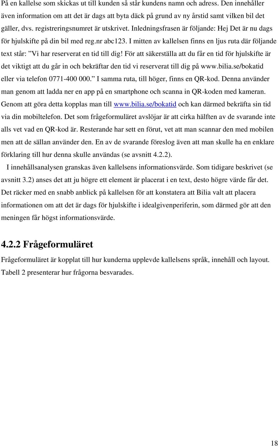 I mitten av kallelsen finns en ljus ruta där följande text står: Vi har reserverat en tid till dig!