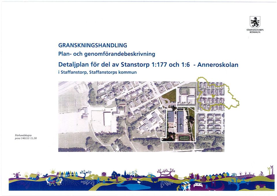 stanstorp 1:177 och 1:6 - Anneroskolan i