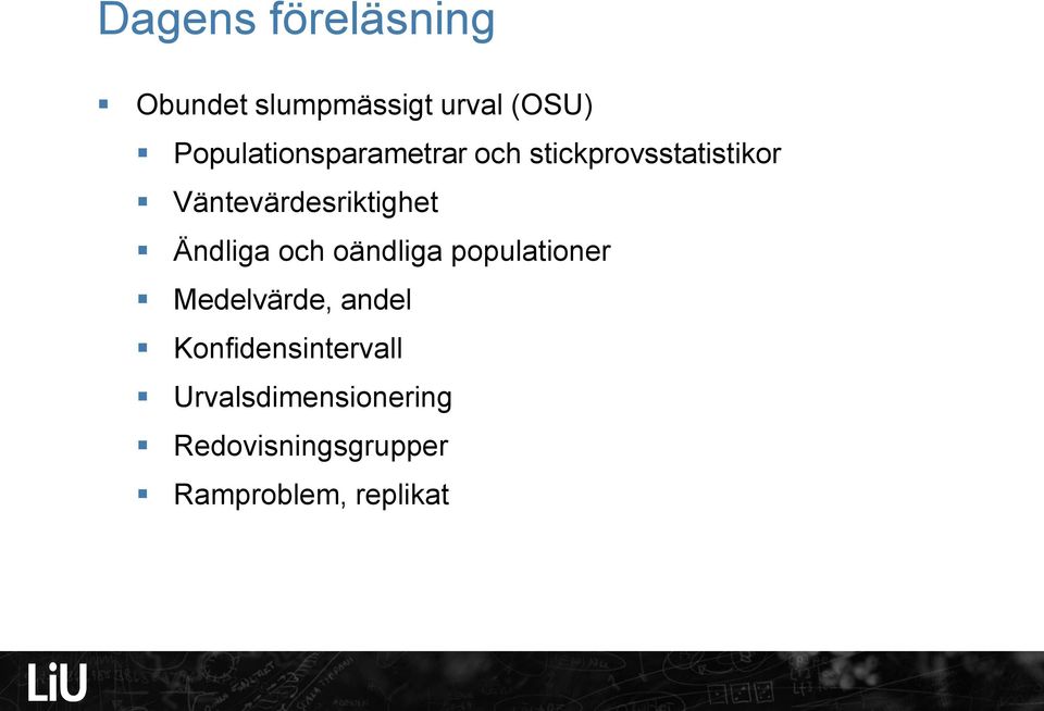 Vätevärdesriktighet Ädliga och oädliga populatioer