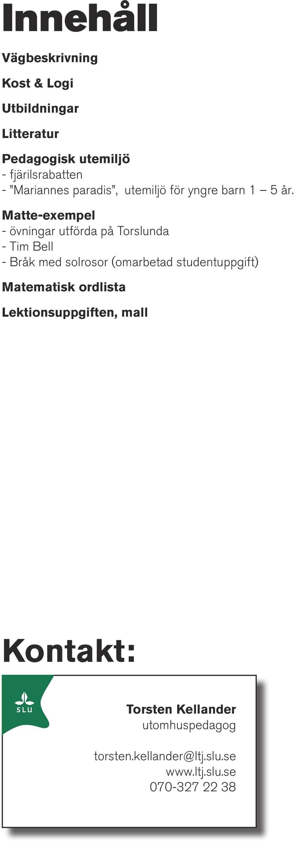 Matte-exempel - övningar utförda på Torslunda - Tim Bell - Bråk med solrosor (omarbetad