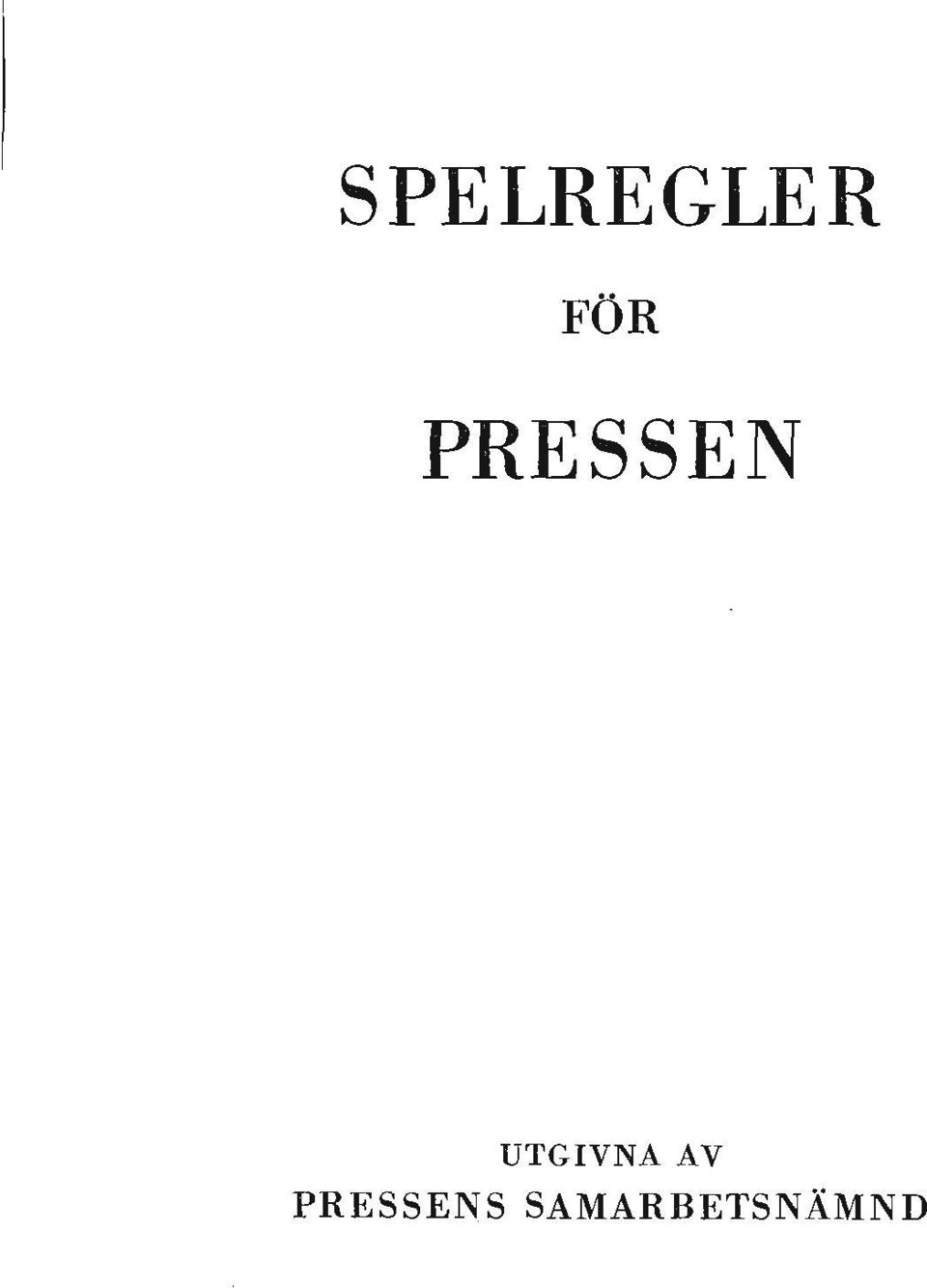 UTGIVNA AV P R