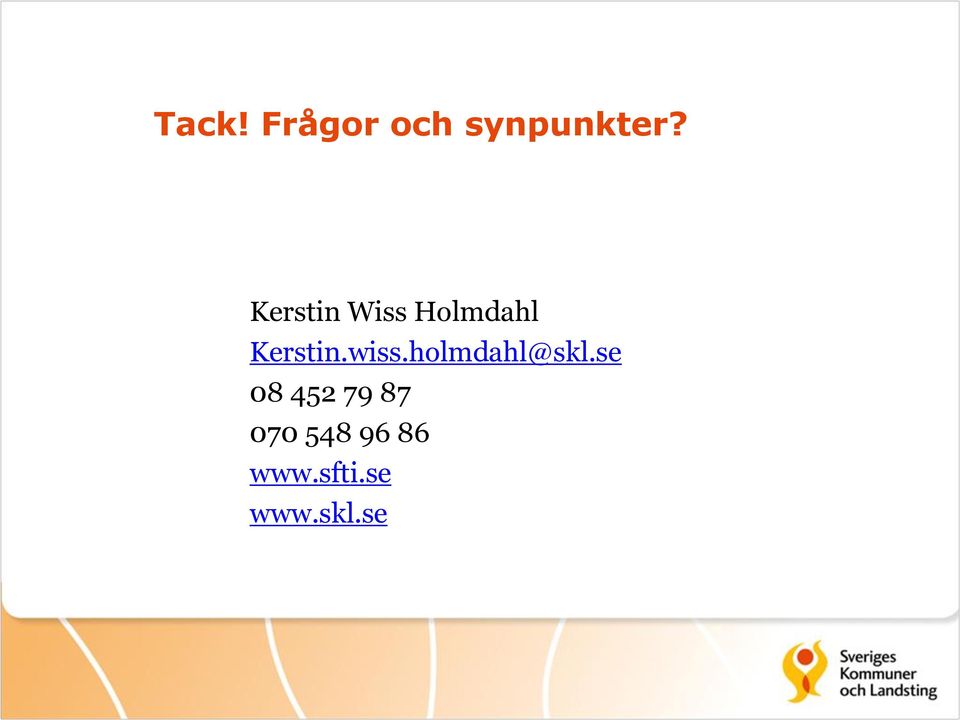 wiss.holmdahl@skl.