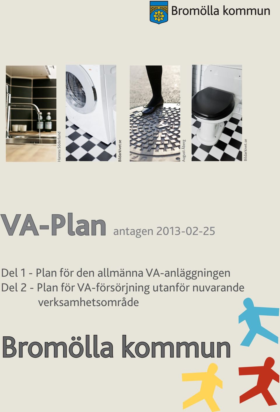 se VA-Plan antagen 2013-02-25 Del 1 - Plan för den
