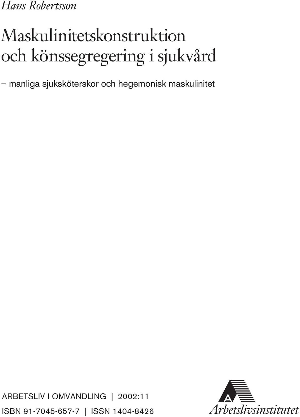 sjuksköterskor och hegemonisk maskulinitet