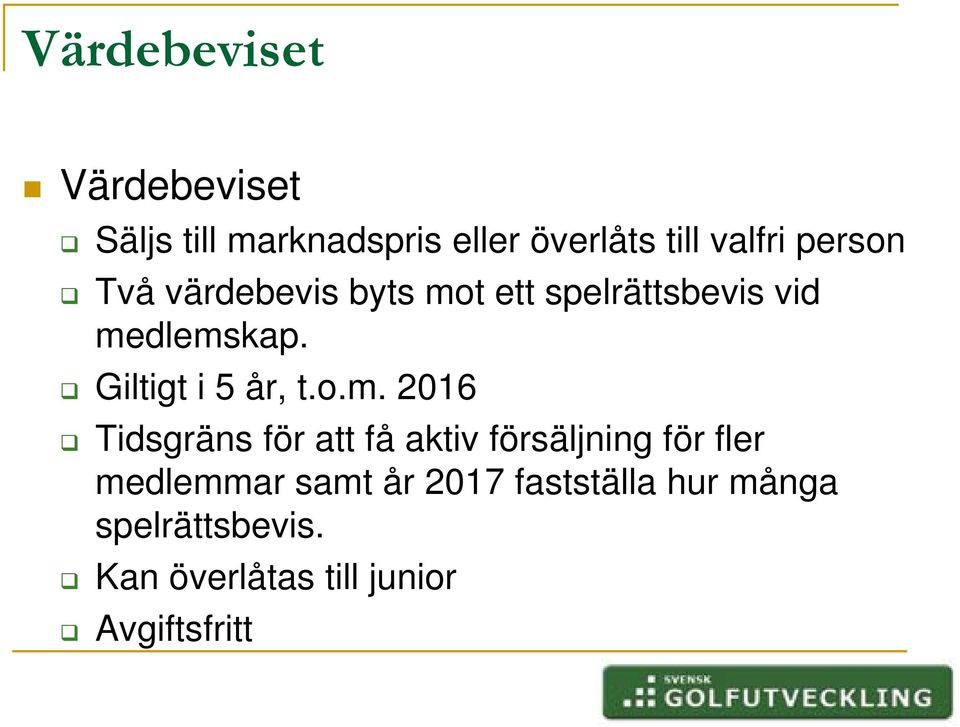 Giltigt i 5 år, t.o.m.