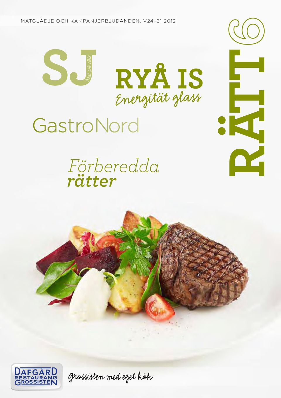 V24 31 2012 Mat på räls RYÅ