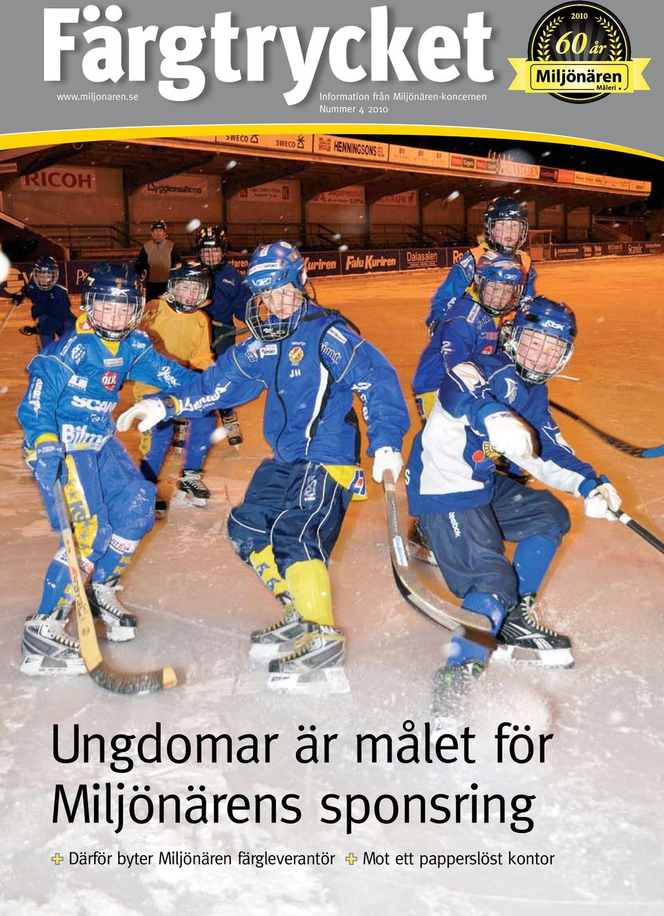 Nummer 4 2010 Ungdomar är målet för