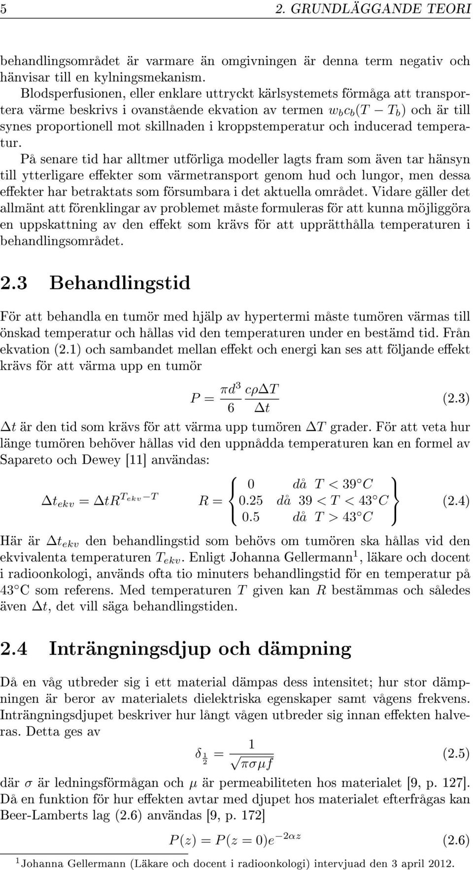 kroppstemperatur och inducerad temperatur.
