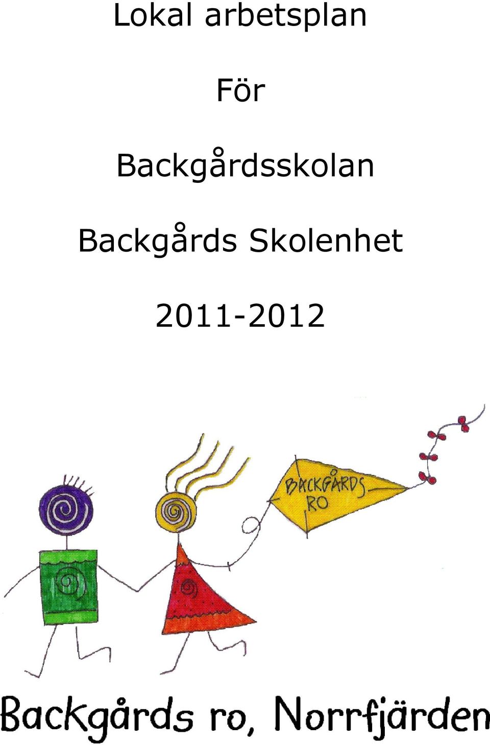 Backgårdsskolan